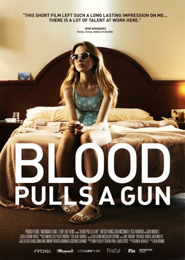 Блад достает пистолет || Blood Pulls a Gun (2014)