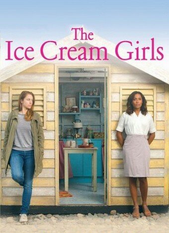 Пломбирные девочки || Ice Cream Girls (2013)