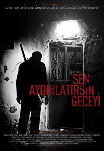 Ты осветишь ночь || Sen Aydinlatirsin Geceyi (2013)