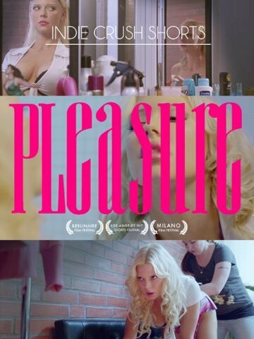 Удовольствие || Pleasure (2013)