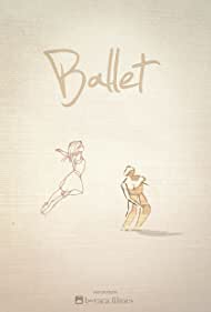 Балет || Ballet (2012)