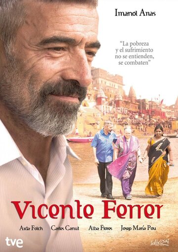 Висенте Феррер || Vicente Ferrer (2013)