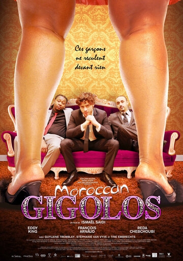 Марокканский жиголо || Moroccan Gigolos (2013)