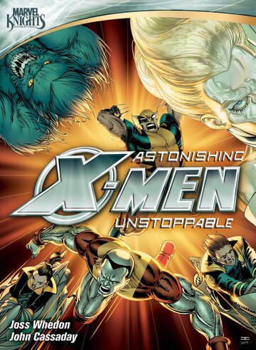 Удивительные Люди Икс: Неудержимые || Astonishing X-Men: Unstoppable (2012)