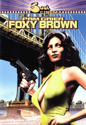 Фокси Браун || Foxy Brown (1974)