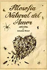Естественная философия любви || Filosofía Natural del Amor (2014)