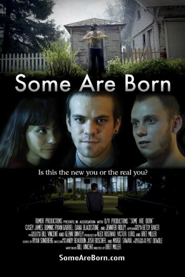 Some Are Born (2015)