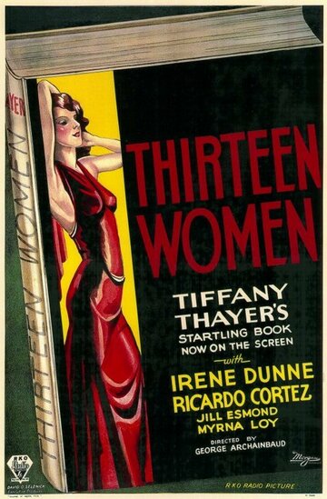 Тринадцать женщин || Thirteen Women (1932)