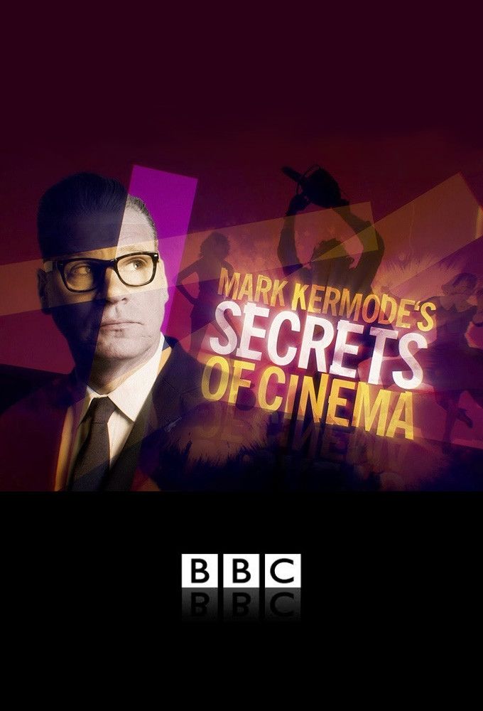 Тайны кино с Марком Кермодом || Mark Kermode's Secrets of Cinema (2018)