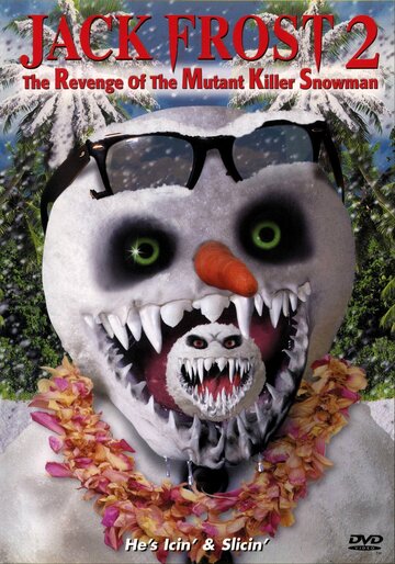 Снеговик 2: Месть || Jack Frost 2: Revenge of the Mutant Killer Snowman (2000)