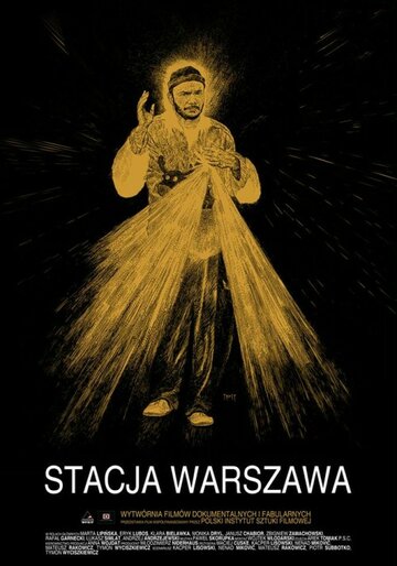 Станция Варшава || Stacja Warszawa (2013)