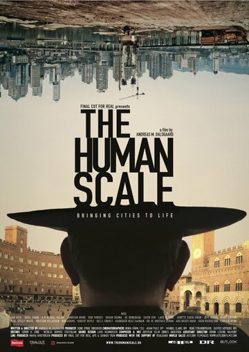 Человеческий масштаб || The Human Scale (2012)