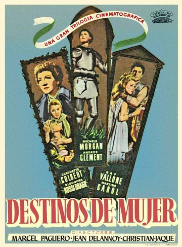 Судьбы || Destinées (1952)