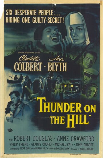 Гром на холме || Thunder on the Hill (1951)