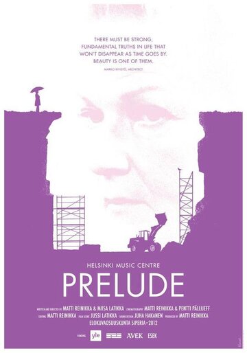 Дом музыки в Хельсинки – Прелюдия || Musiikkitalo - alkusoitto (2012)