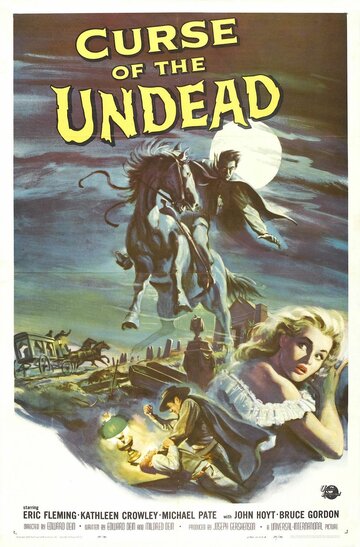 Проклятие мертвецов || Curse of the Undead (1959)