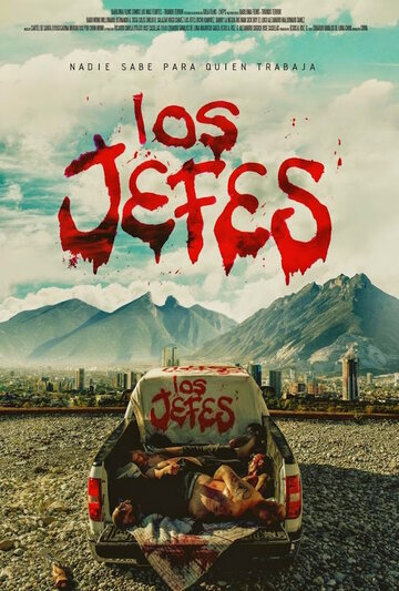 Начальники || Los jefes (2015)