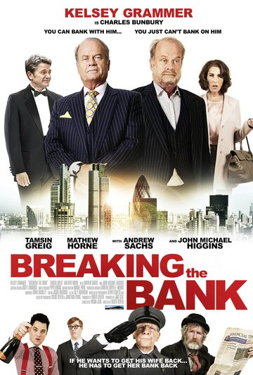 Разорение банка || Breaking the Bank (2014)