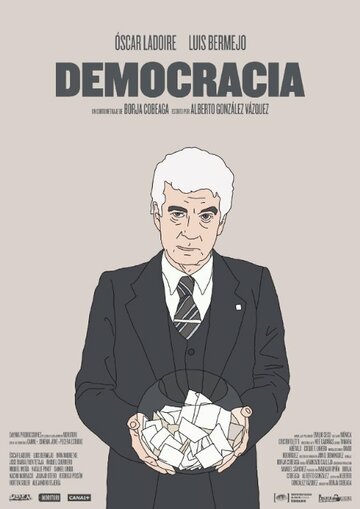 Демократия || Democracia (2013)