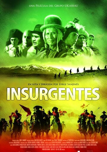 Вечные мятежники || Insurgentes (2012)