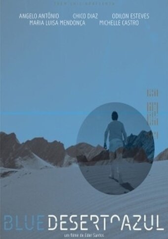 Голубая пустыня || Deserto Azul (2013)