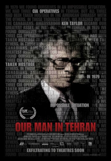 Наш человек в Тегеране || Our Man in Tehran (2013)