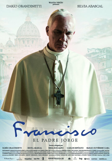 Francisco - El Padre Jorge