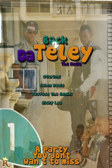 Back 2 da Teley (2015)