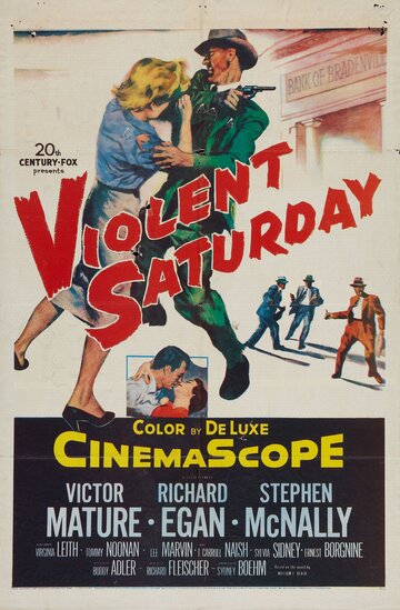 Жестокая суббота || Violent Saturday (1955)