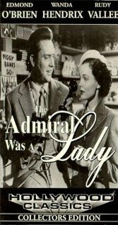 Адмирал был Леди || The Admiral Was a Lady (1950)