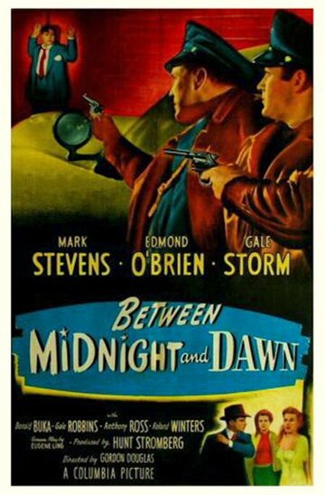 Между полночью и рассветом || Between Midnight and Dawn (1950)