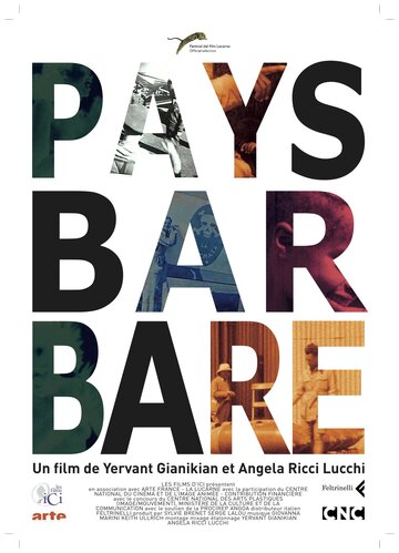 Земля варваров || Pays barbare (2013)