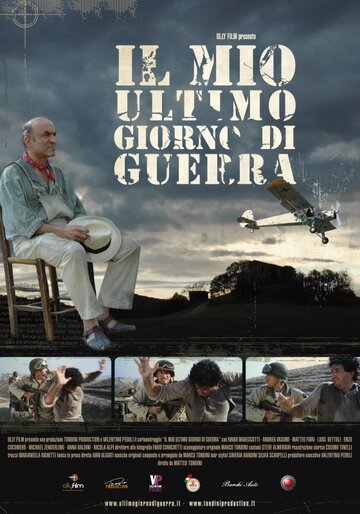 Мой последний день войны || Il mio ultimo giorno di guerra (2009)