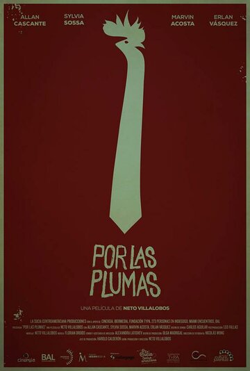 Все о перьях || Por las plumas (2013)