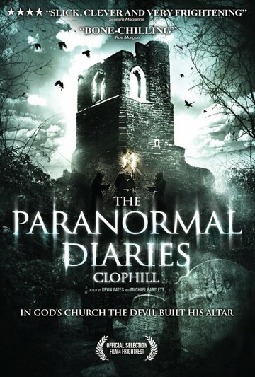 Паранормальные дневники: Клопхилл || The Paranormal Diaries: Clophill (2013)