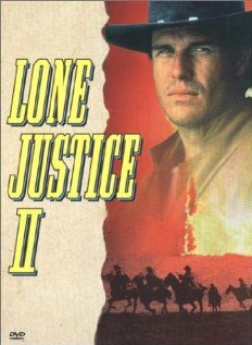 Одинокое правосудие 2 || Lone Justice 2 (1995)