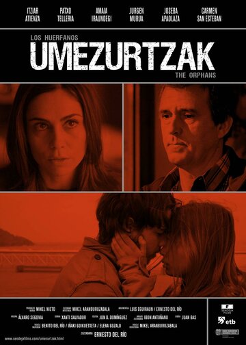 Сироты || Umezurtzak (2013)