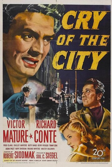 Плач большого города || Cry of the City (1948)