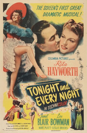 Сегодня вечером и каждый вечер || Tonight and Every Night (1945)