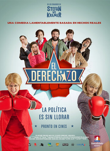 Удар правой || El Derechazo (2013)