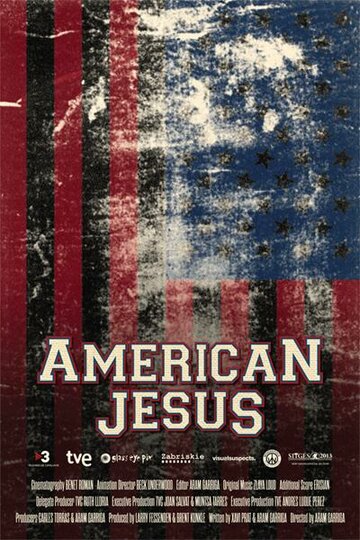 Американский Иисус || American Jesus (2013)