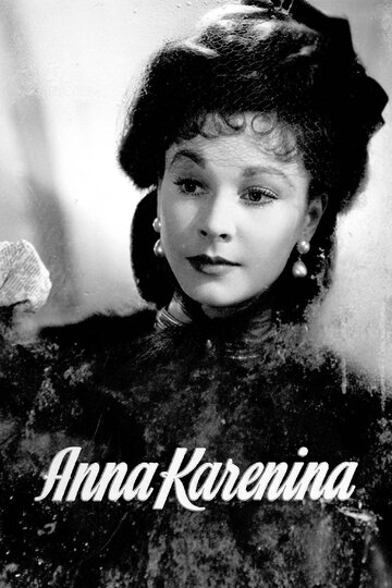 Анна Каренина || Anna Karenina (1948)
