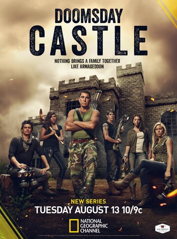 Замок: Пережить Армагеддон || Doomsday Castle (2013)