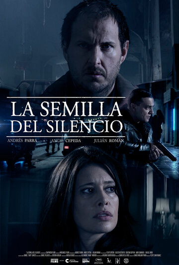 Зерно тишины || La semilla del silencio (2015)
