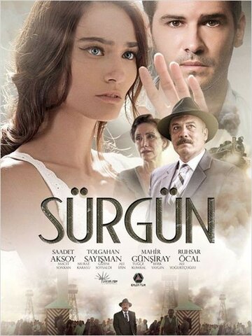 Изгнание || Sürgün (2013)