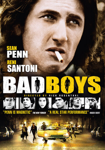 Плохие мальчики || Bad Boys (1983)