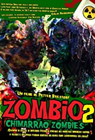 Постер фильма Zombio 2: Chimarrão Zombies