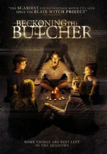 Одержимые мясником || Beckoning the Butcher (2014)