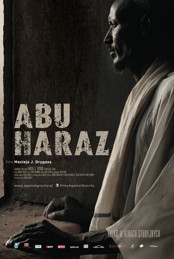 Абу Хараз || Abu Haraz (2013)