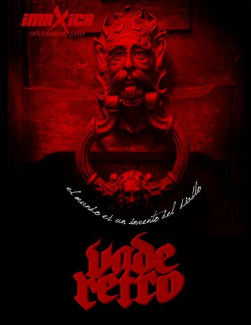 Изыди || Vade Retro (2016)